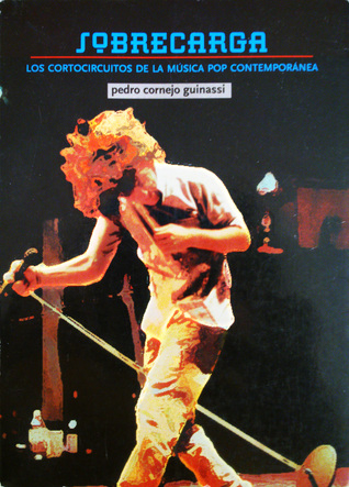 Sobrecarga: Los Cortocircuitos de la Música Pop Contemporánea