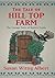 The Tale of Hill Top Farm (Beatrix Potter Mystery Book 1) by Susan Wittig Albert