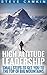 High Altitude Leadership: S...