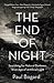 The End of Night by Paul Bogard