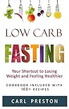 Low Carb Fasting