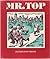 Mr. Top