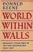 World Within Walls: Japanese Literature of the Premodern Era - 1600-1867 (A History of Japanese Literature - Volume 2)