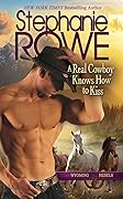 A Real Cowboy Knows How to Kiss