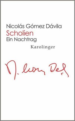 Scholien: Ein Nachtrag (Hardcover)