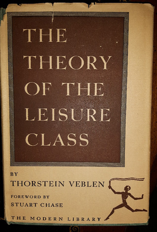 The Theory of the Leisure Class