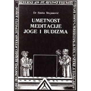 Umetnost meditacije, joge i budizma