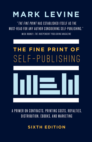 The Fine Print of Self-Publishing (Paperback)