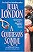 A Courtesan's Scandal (The Scandalous Series, #3) by Julia London
