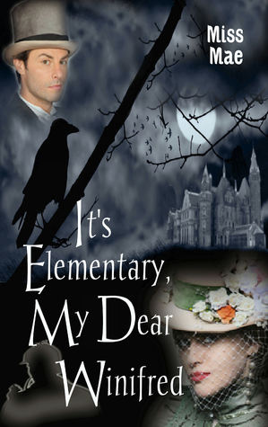 It's Elementary, My Dear Winifred