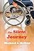 The Silent Journey