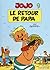 Le retour de papa (Jojo, #9)