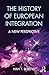 The History of European Int...
