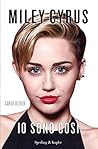 Miley Cyrus Io so...