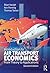 Introduction to Air Transport Economics: From Theory to Applications