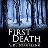 First Death by A.D. Starrling