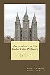 Mormonism - A Lif...