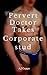 Perverted Doctors Takes the Corporate Stud