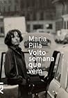 Volto Semana Que Vem by Maria Pilla