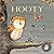 A Little Owl Called Hooty (The Magical World of Swankypants)