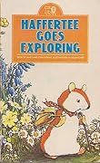 Haffertee Goes Exploring
