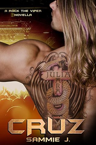 Cruz (Rock The Viper, #4)