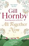 All Together Now by Gill Hornby