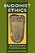 Buddhist Ethics