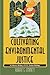 Cultivating Environmental Justice: A Literary History of U.S. Garden Writing
