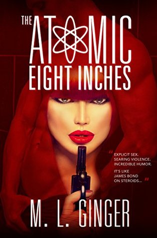The Atomic Eight Inches: The 1st Simon Scarlet Espionage Adventure (Kindle Edition)