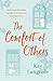 The Comfort of Others by Kay Langdale