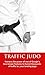 TRAFFIC JUDO by Kidlat Ventures TRAFFIC JUDO by Kidlat Ventures