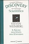 Il sogno dell'unità dell'universo by Steven Weinberg