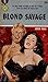 Blonde Savage