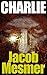 Charlie by Jacob Mesmer