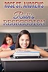 Ruth's Regression by Rose St. Andrews