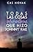 Todas las cosas maravillosas que hizo Johnny Rae