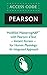 Modified MasteringA&P® with Pearson eText -- Instant Access -- for Human Physiology: An Integrated Approach
