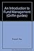 An Introduction to Fund Management (Griffin Guides)
