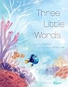 Three Little Words