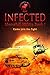 Infected (Moosehill Militia...