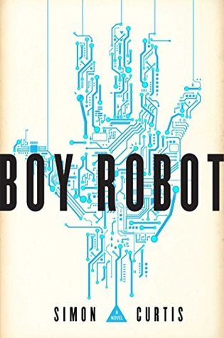 Boy Robot (Kindle Edition)