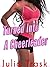 Turned Into A Cheerleader