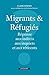 Migrants & réfugiés (CAHIERS LIBRES) (French Edition)