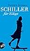 Schiller für Eilige