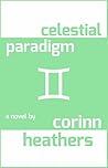 celestial paradigm (Dawn of a New Astral Age, #4)