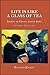 Life is Like a Glass of Tea: Studies of Classic Jewish Jokes (Second Edition)