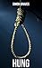 Hung