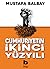 Cumhuriyetin İkinci Yüzyılı