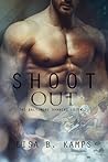 Shoot Out by Lisa B. Kamps Shoot Out by Lisa B. Kamps